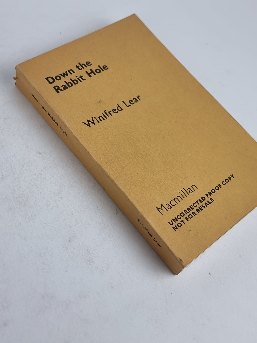 Down the Rabbit Hole, Winifred Lear — Uncorrected Proof Copy