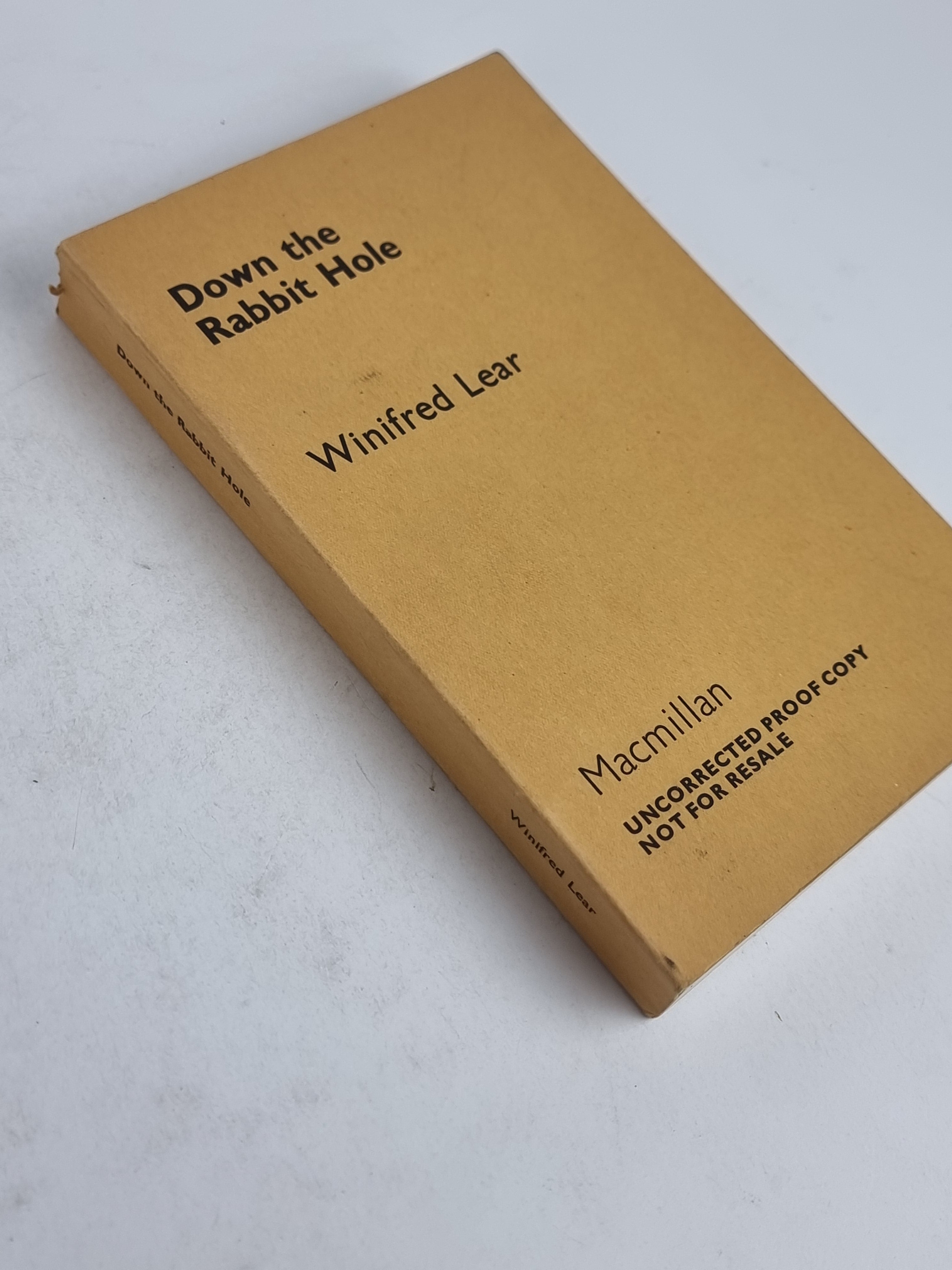 Down the Rabbit Hole, Winifred Lear — Uncorrected Proof Copy