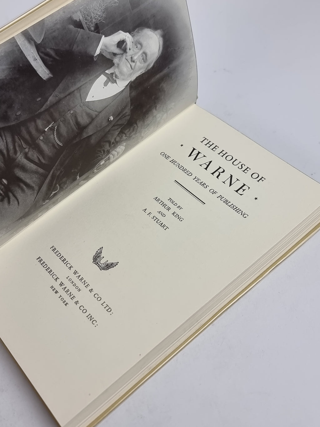 The House of Warne: One Hundred Years of Publishing, Arthur King & A. F. Stuart