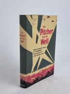 The Pitcher and the Well, Edited by Squadron Leader J. D. McDonald — 1st UK Ed