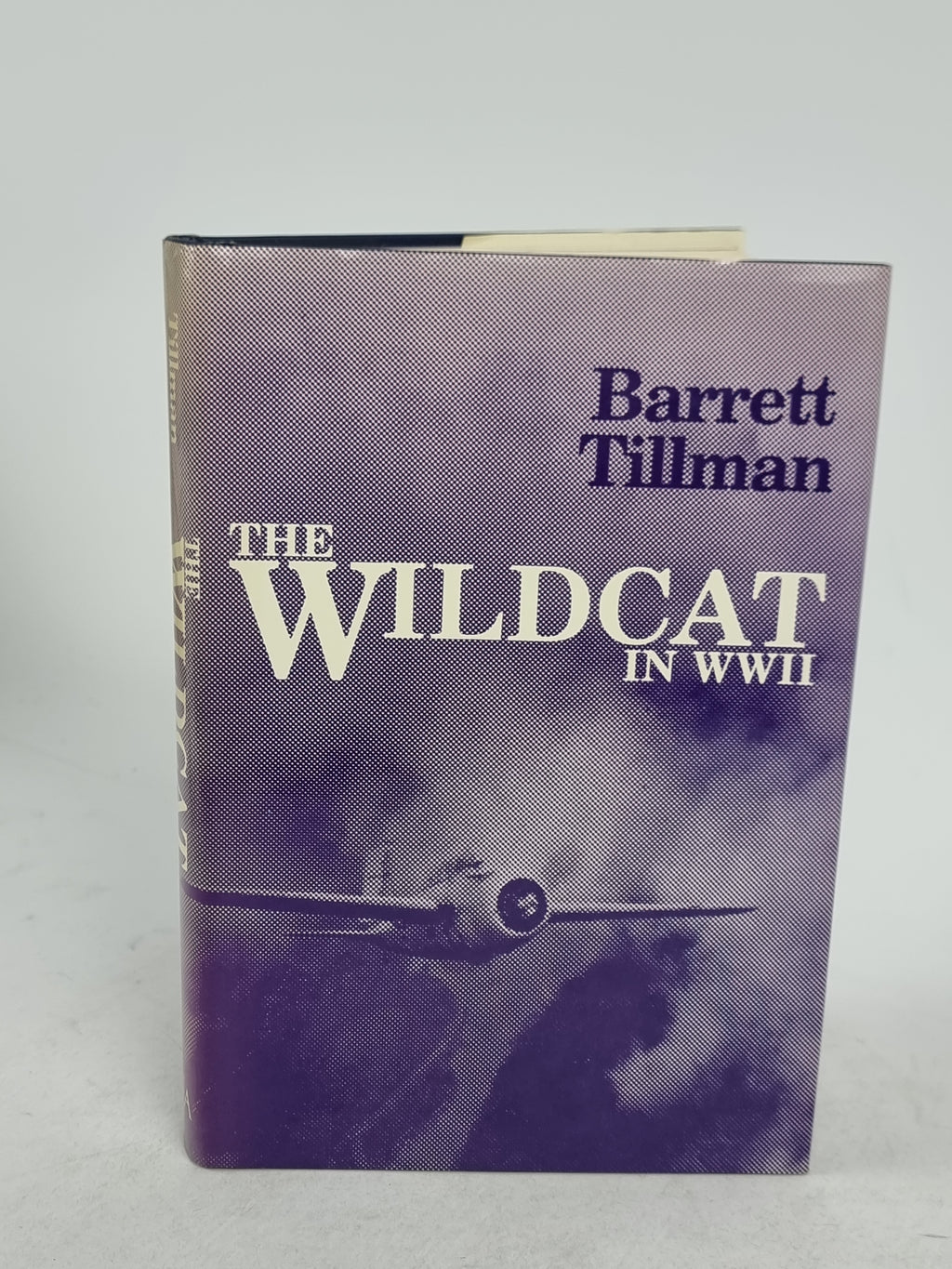The Wildcat in WWII, Barrett Tillman — 1st Edition