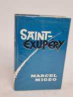 Saint-Exupéry, Marcel Migeo — 1st British Edition