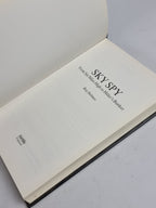 Sky Spy: From Six Miles High to Hitler's Bunker, Ray Holmes — 1st Edition
