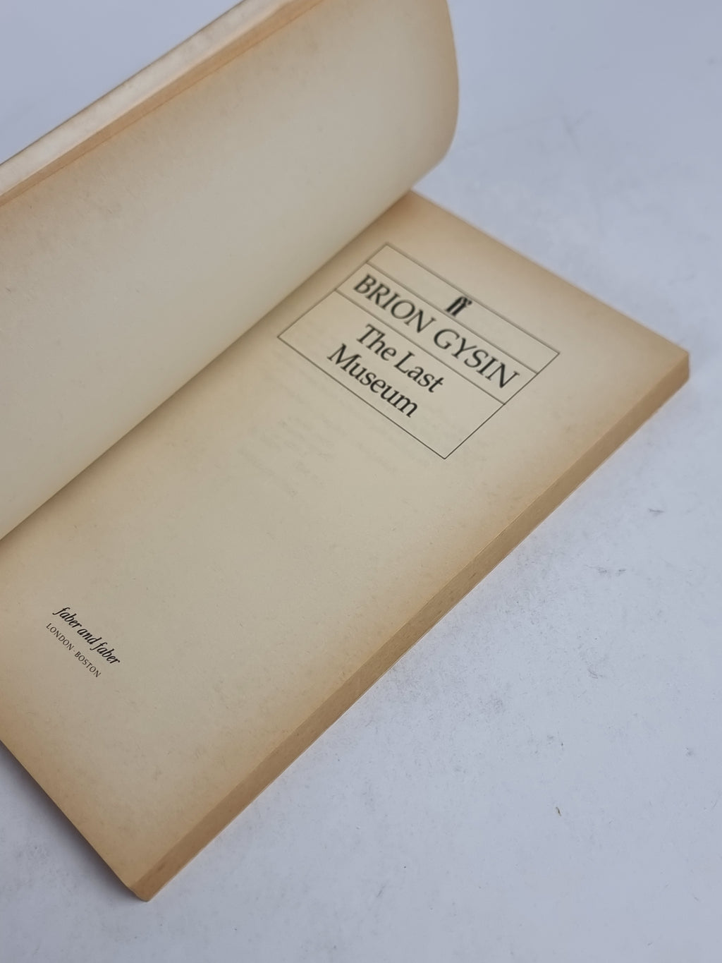 The Last Museum, Brion Gysin — 1st Edition