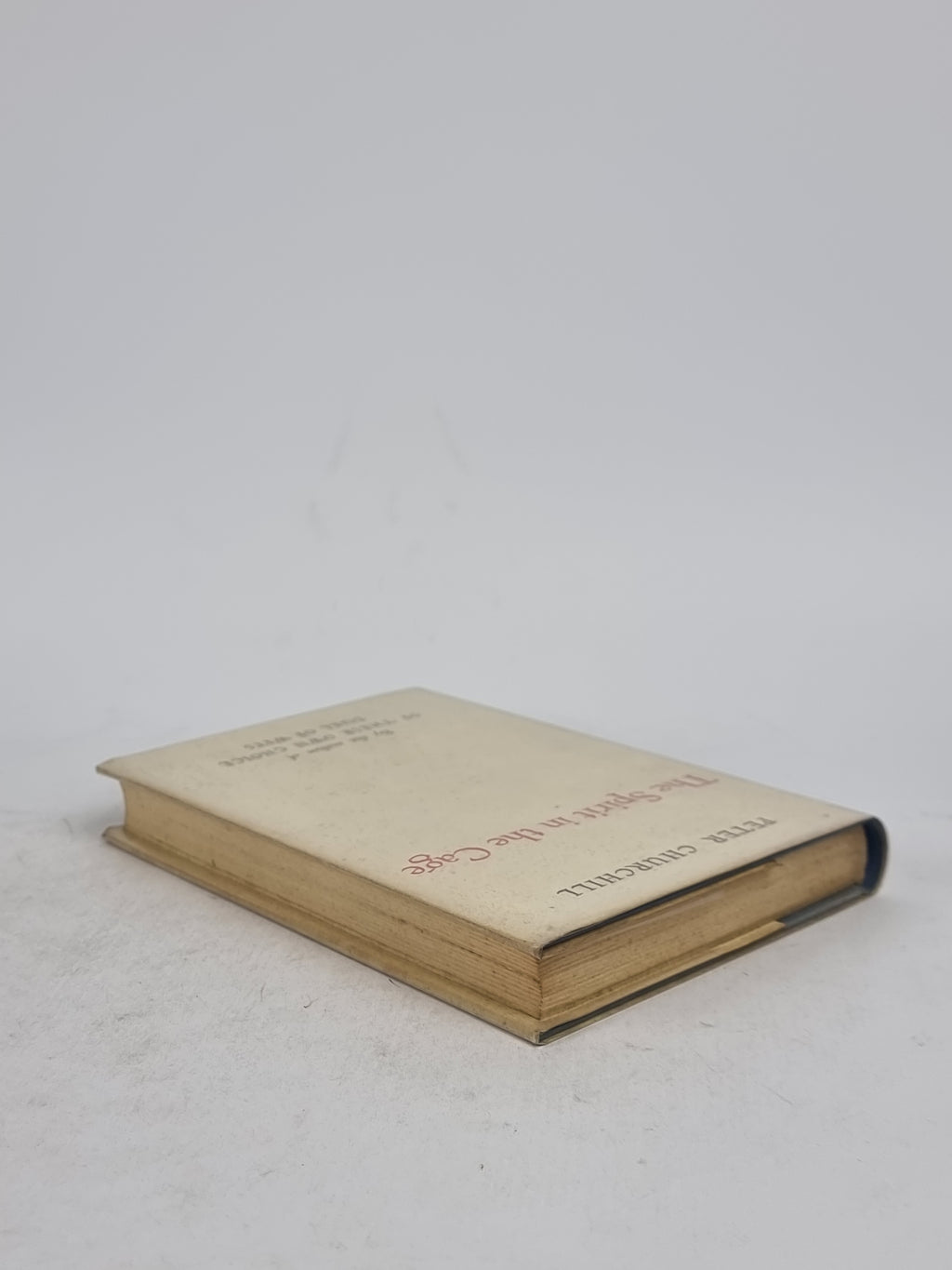 The Spirit in the Cage, Peter Churchill — 1st Edition