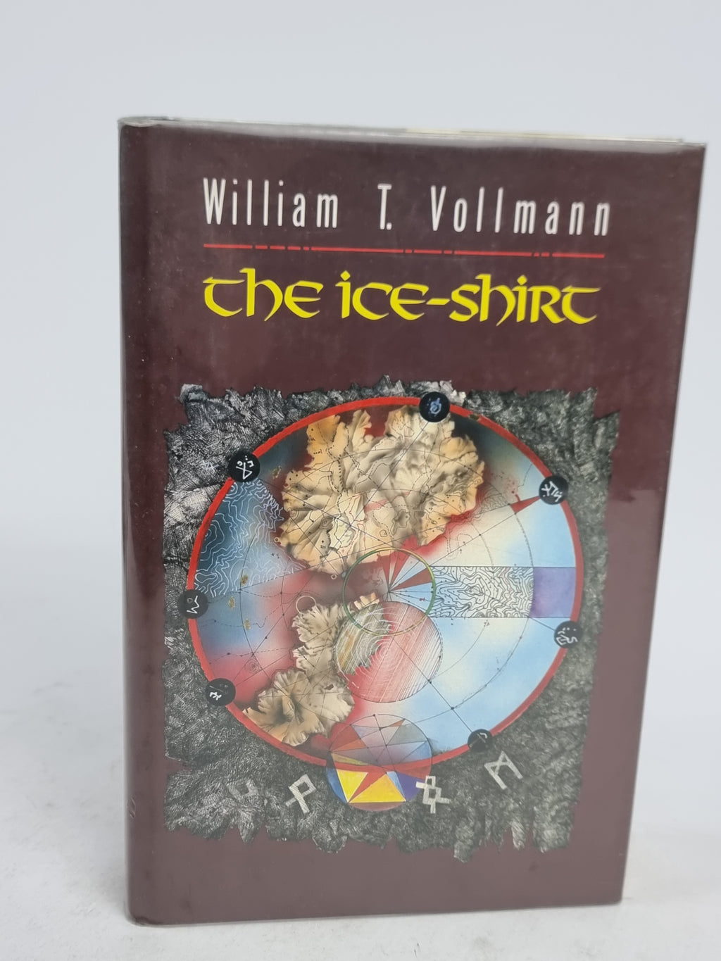 The Ice-Shirt, William T. Vollmann — 1st Edition
