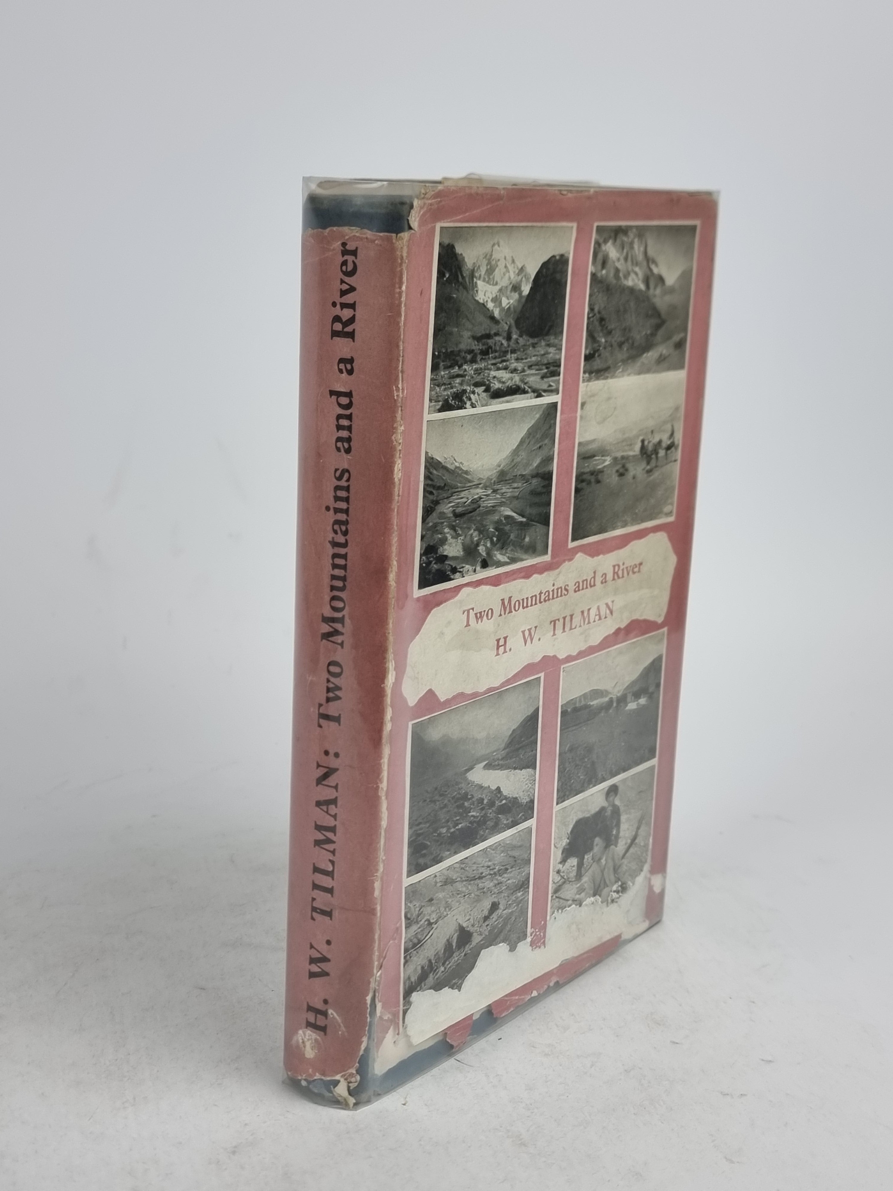 Two Mountains and a River, H. W. Tilman — 1st Edition