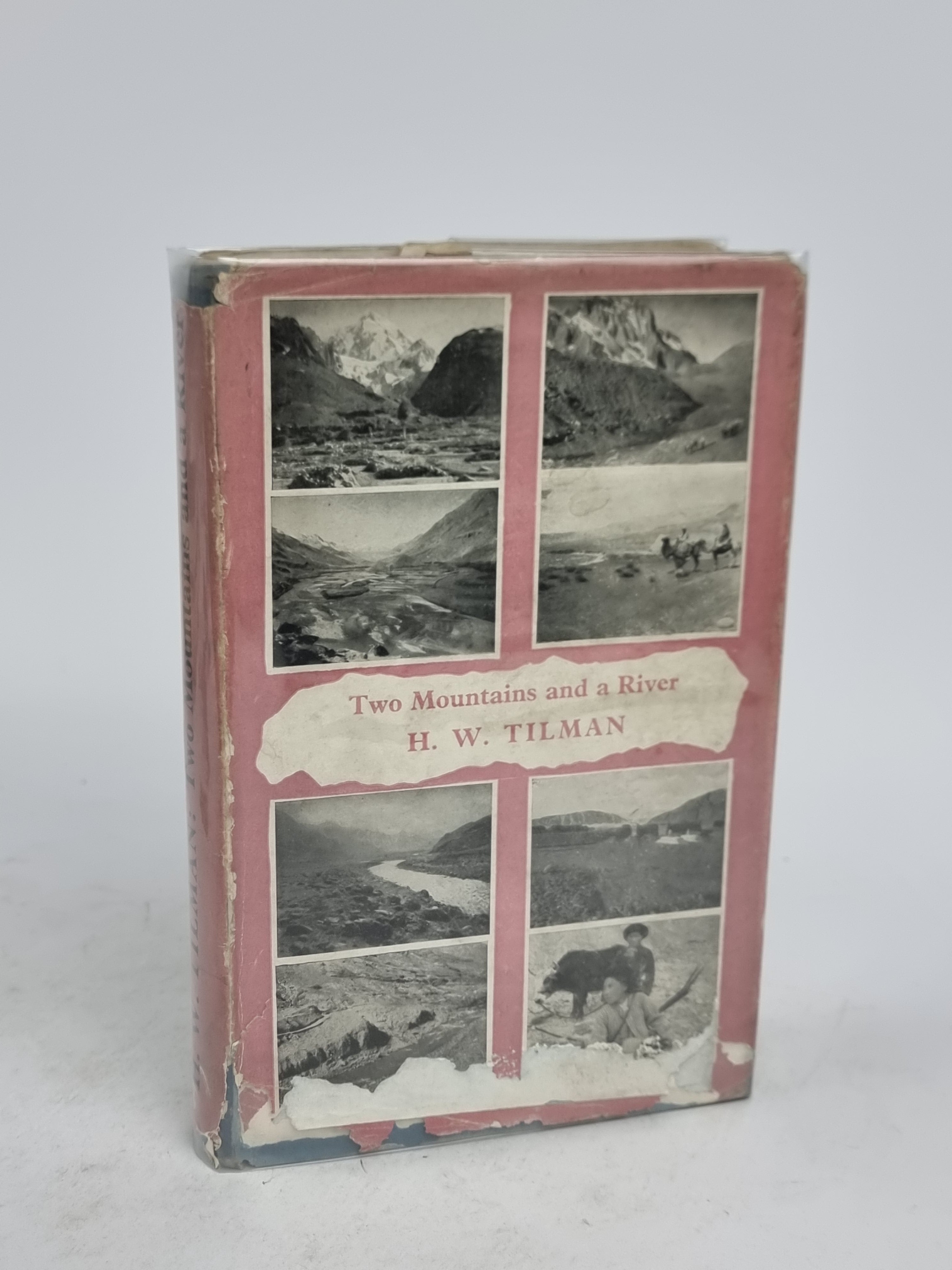 Two Mountains and a River, H. W. Tilman — 1st Edition