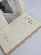 Two Mountains and a River, H. W. Tilman — 1st Edition