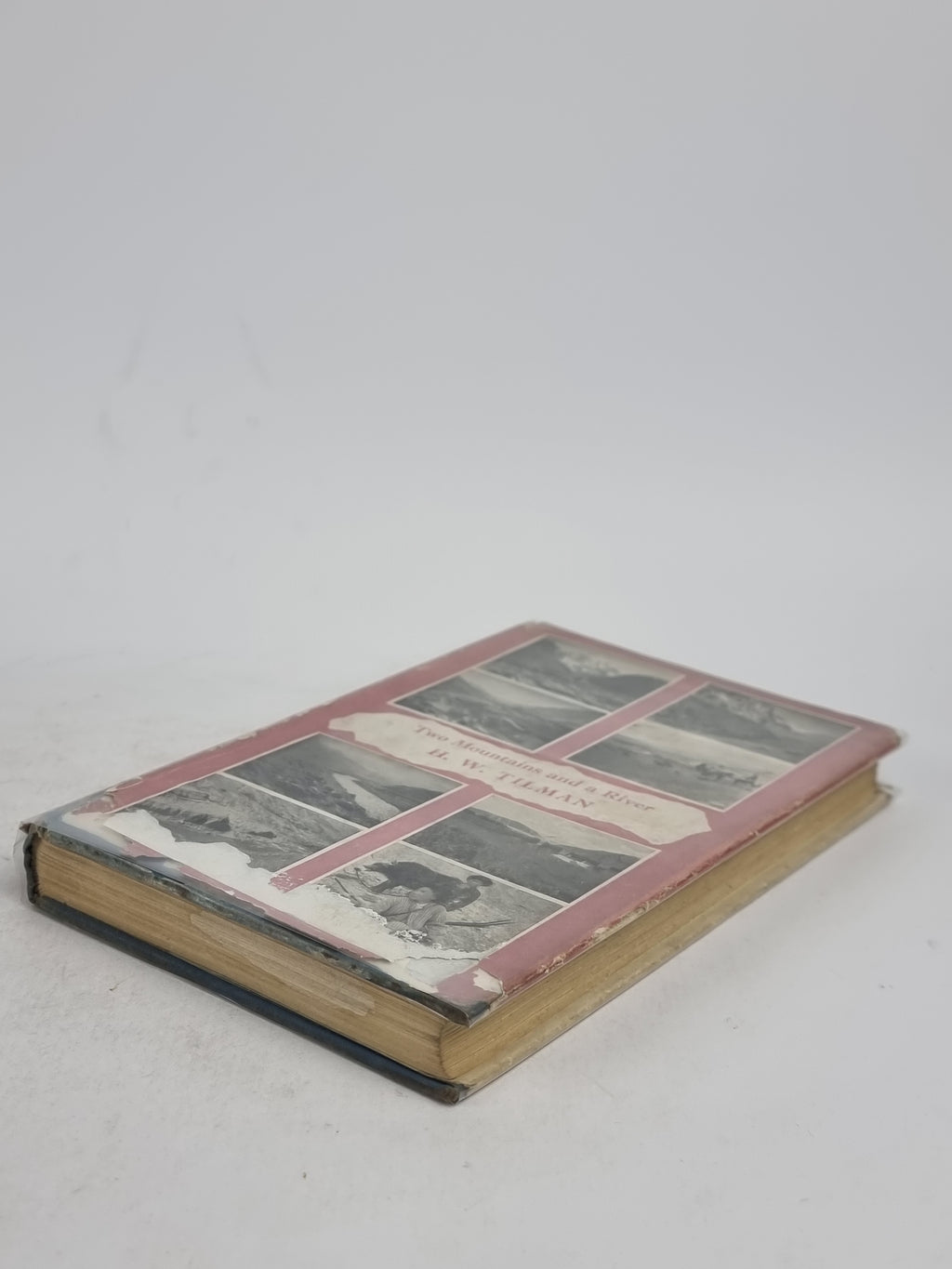 Two Mountains and a River, H. W. Tilman — 1st Edition