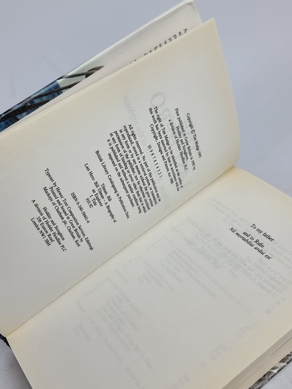 The Last Hero: Bill Tillman, a Biography of the Expolorer, Tim Madge — 1st Ed