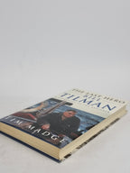 The Last Hero: Bill Tillman, a Biography of the Expolorer, Tim Madge — 1st Ed