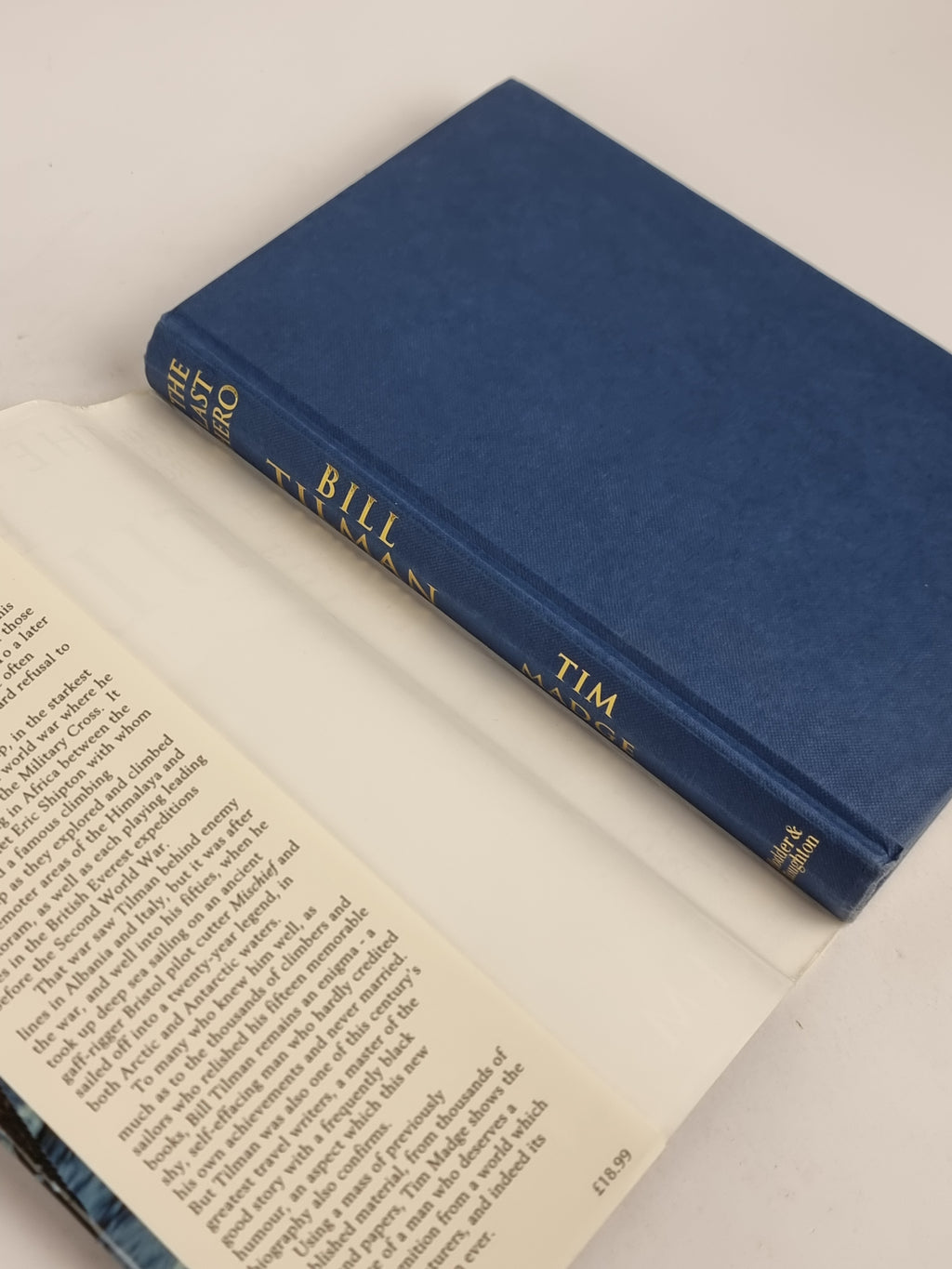 The Last Hero: Bill Tillman, a Biography of the Expolorer, Tim Madge — 1st Ed