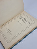 Mischief in Patagonia, H. W. Tilman — 1st Edition