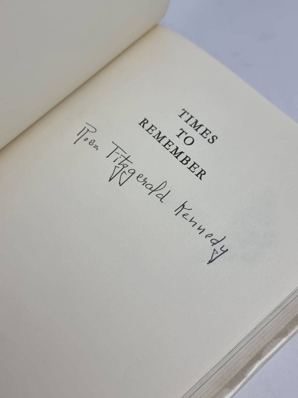 Times to Remember, Rose Fitzgerald Kennedy — 1st Edition, Signed