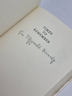 Times to Remember, Rose Fitzgerald Kennedy — 1st Edition, Signed