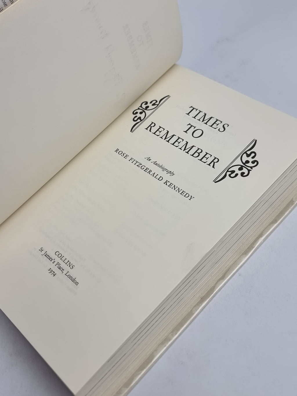 Times to Remember, Rose Fitzgerald Kennedy — 1st Edition, Signed