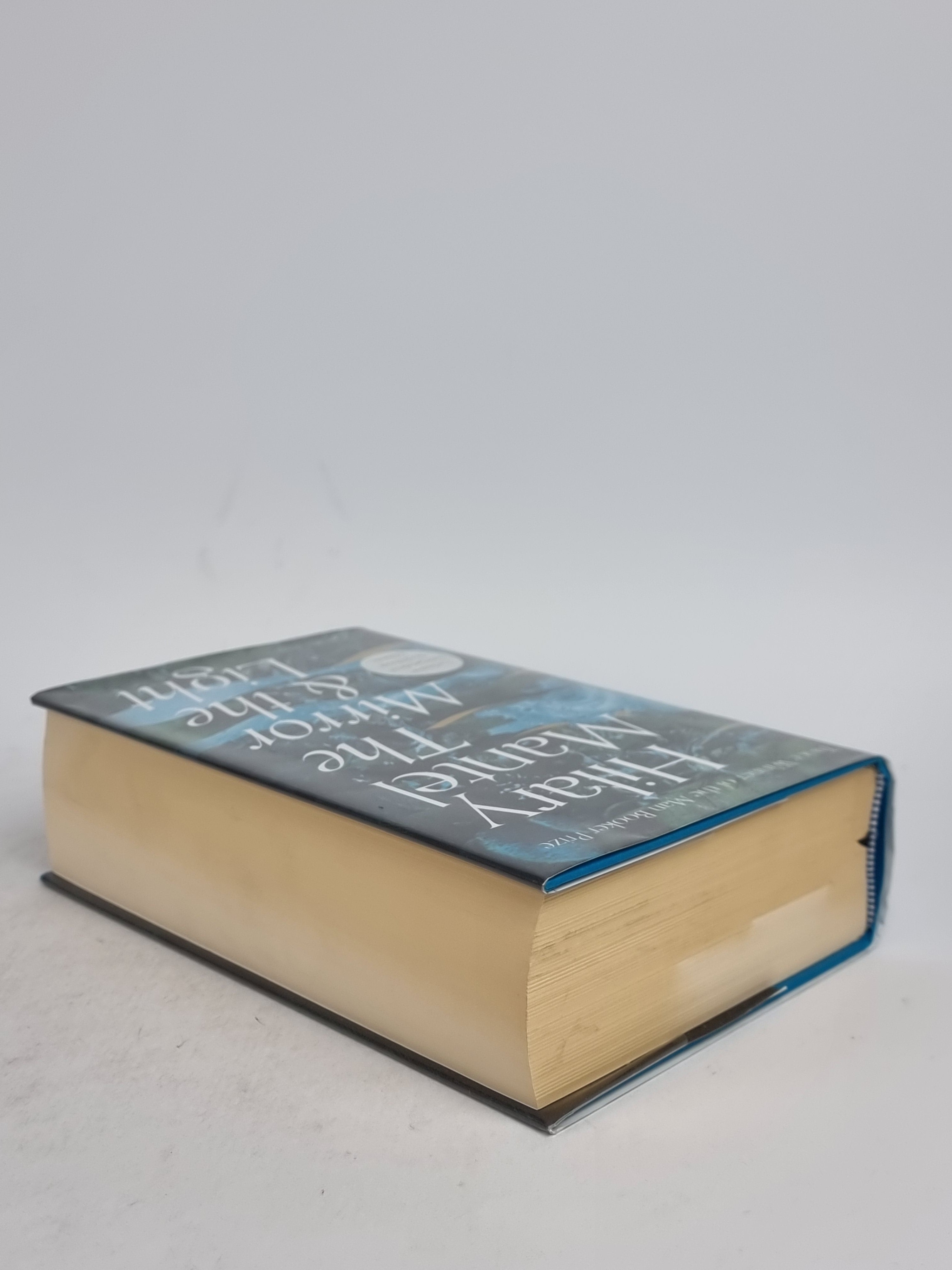 The Mirror & the Light, Hilary Mantel — Exclusive Independent Bookshop Ed