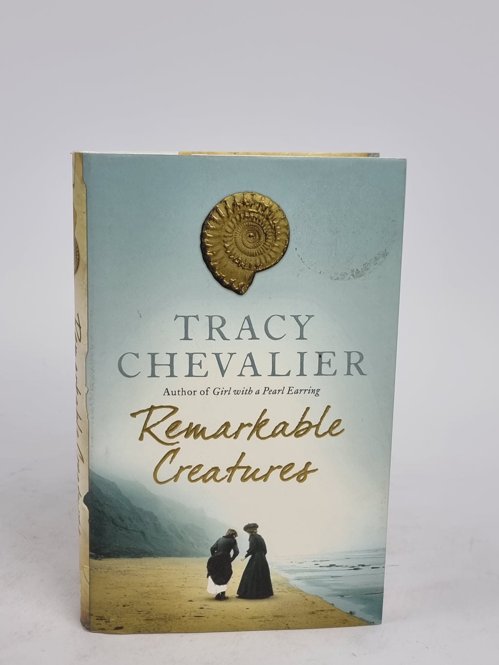 Remarkable Creatures, Tracy Chevalier — 1st Edition