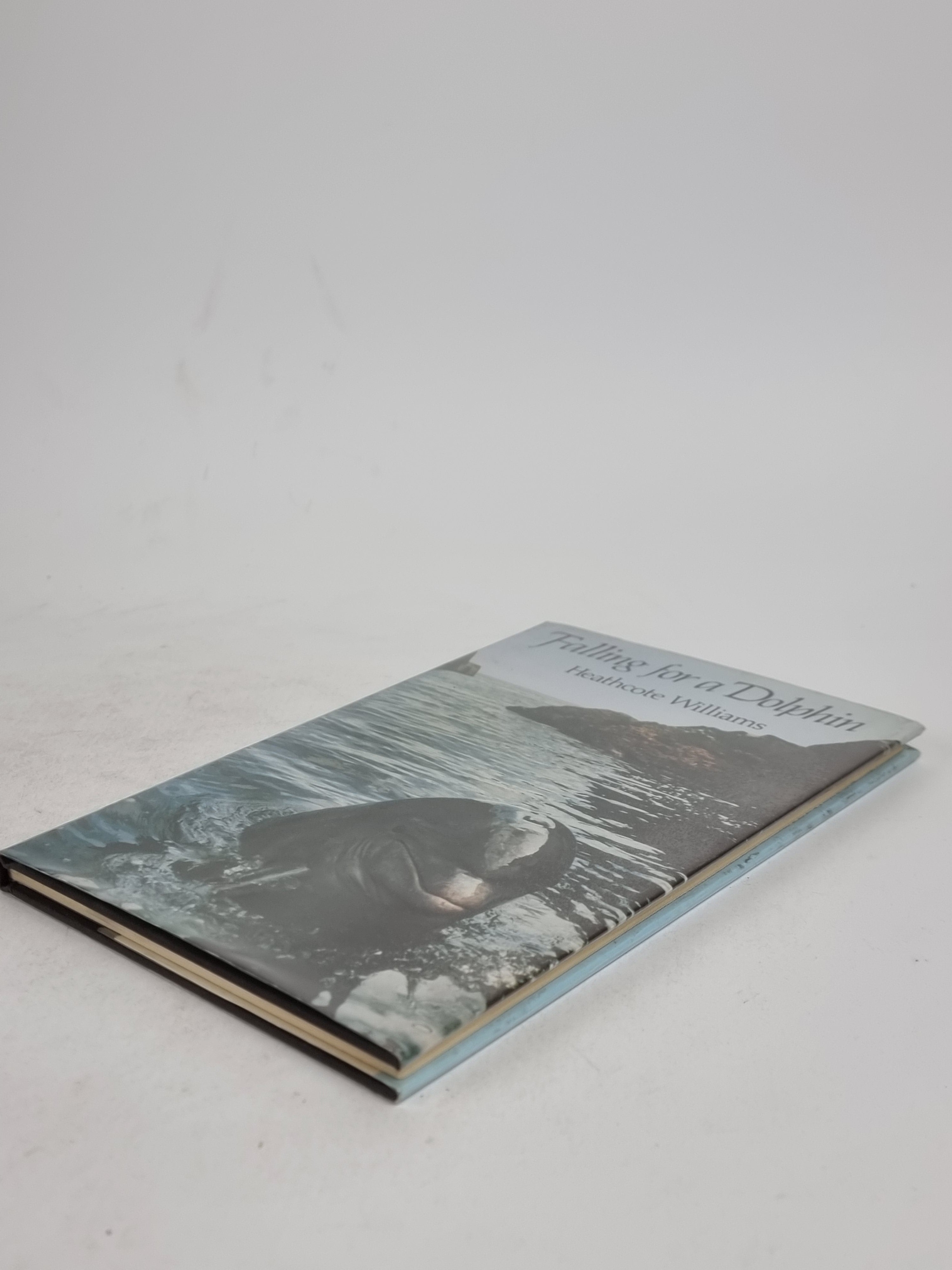 Falling for a Dolphin, Heathcote Williams — 1st Edition, Signed