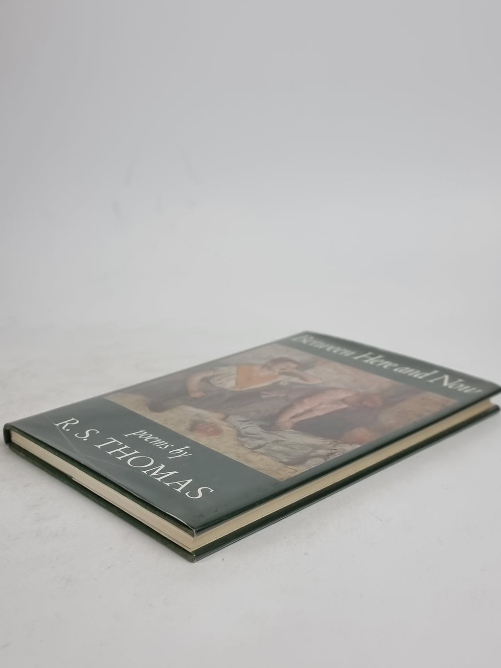 Between Here and Now, R. S. Thomas — 1st Edition