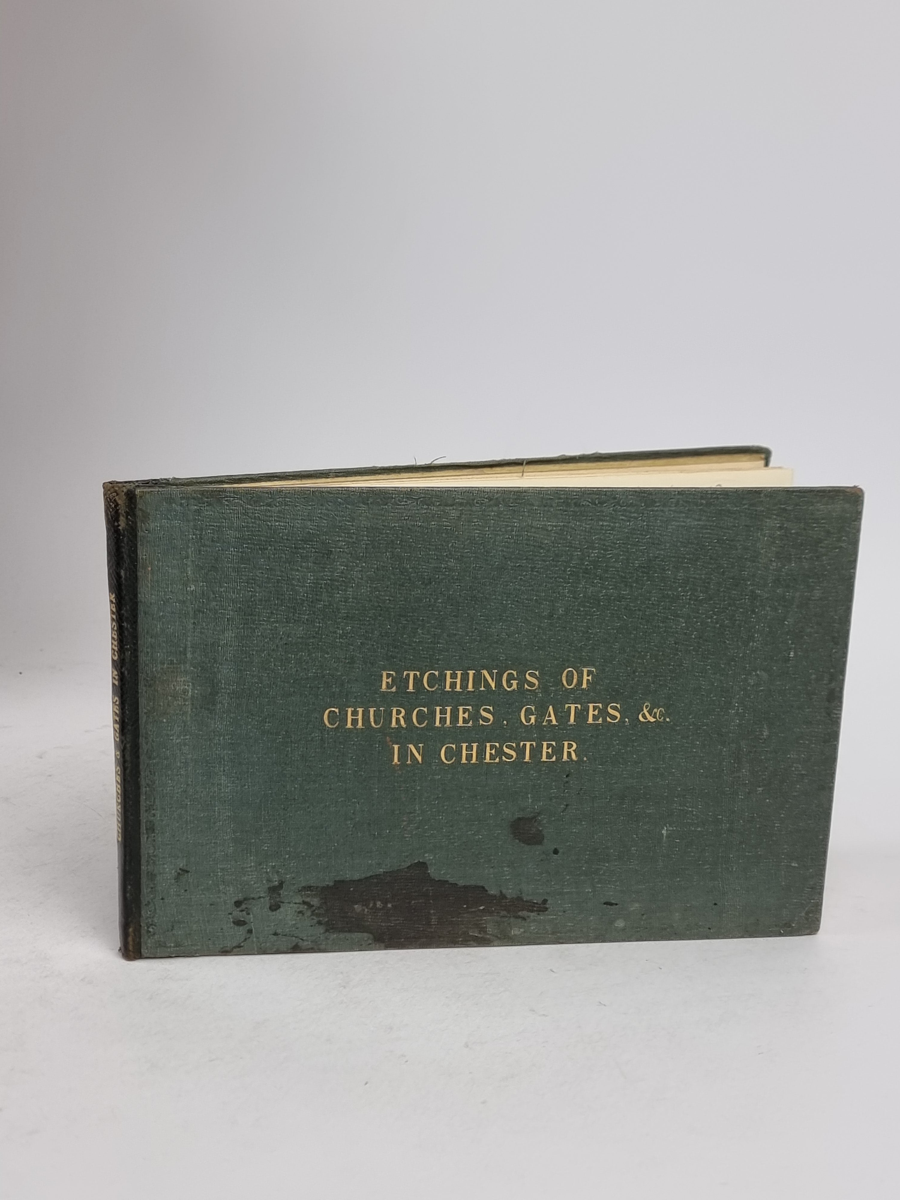 Etchings of Churches, Gates, & in Chester, George Batenham — 1st Edition