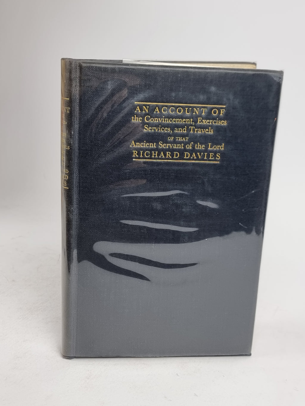 An Account of the Convincement, Exercises, Services, and Travels of...