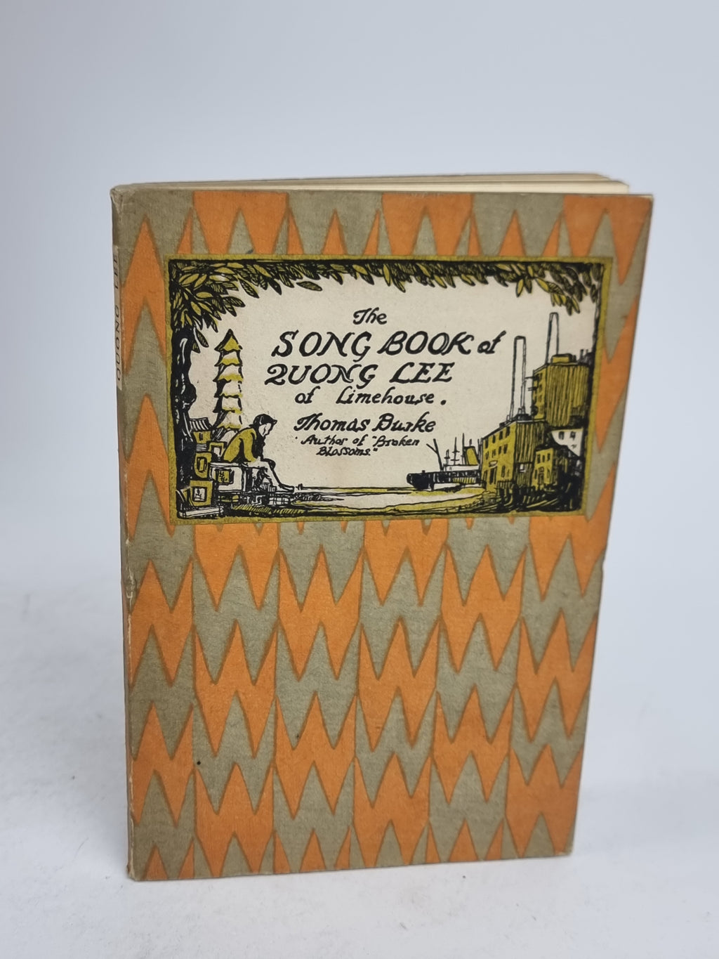 The Song Book of Quong Lee of Limehouse, Thomas Burke — 1st Edition