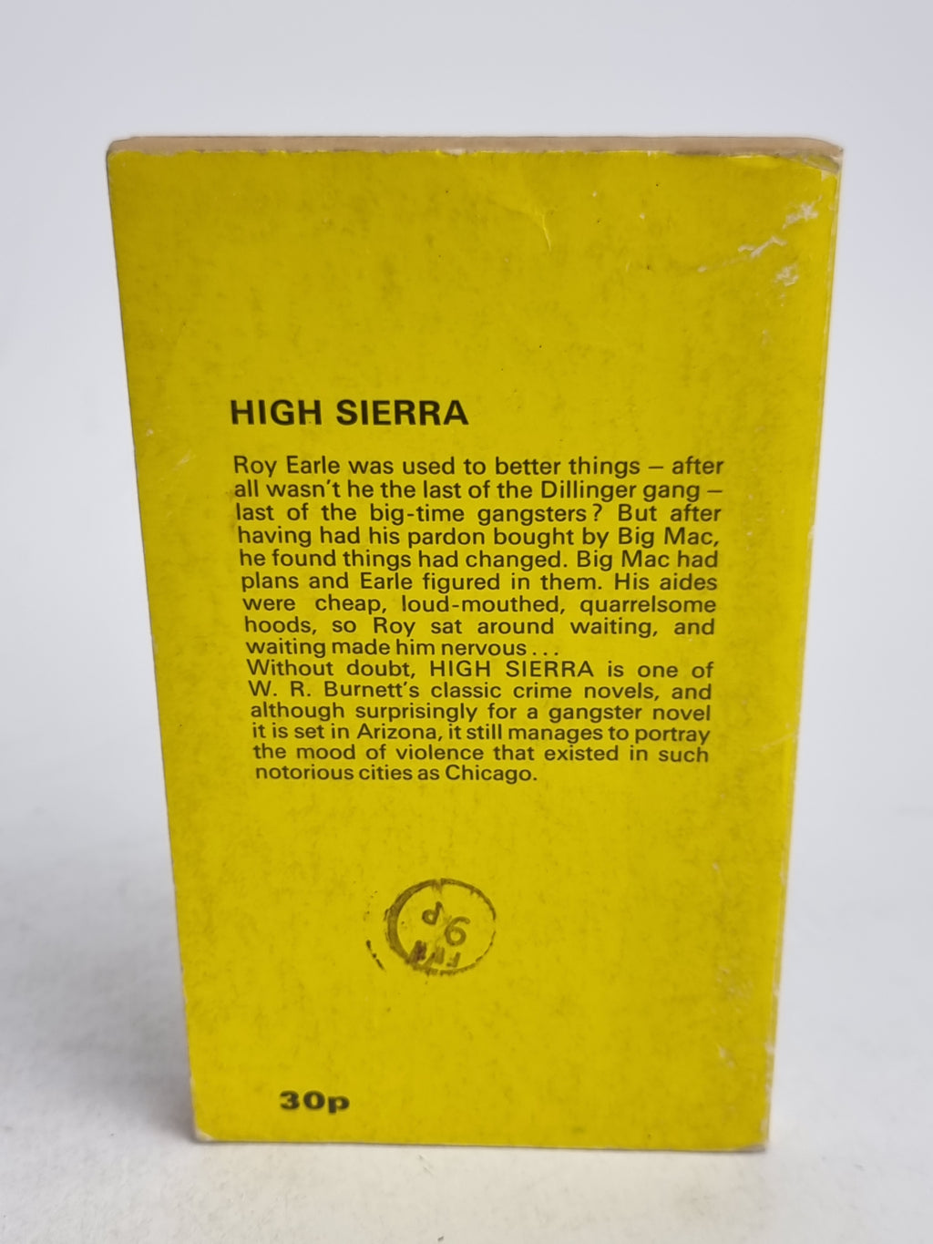 High Sierra, W. R. Burnett — 1st Flamingo Paperback Edition
