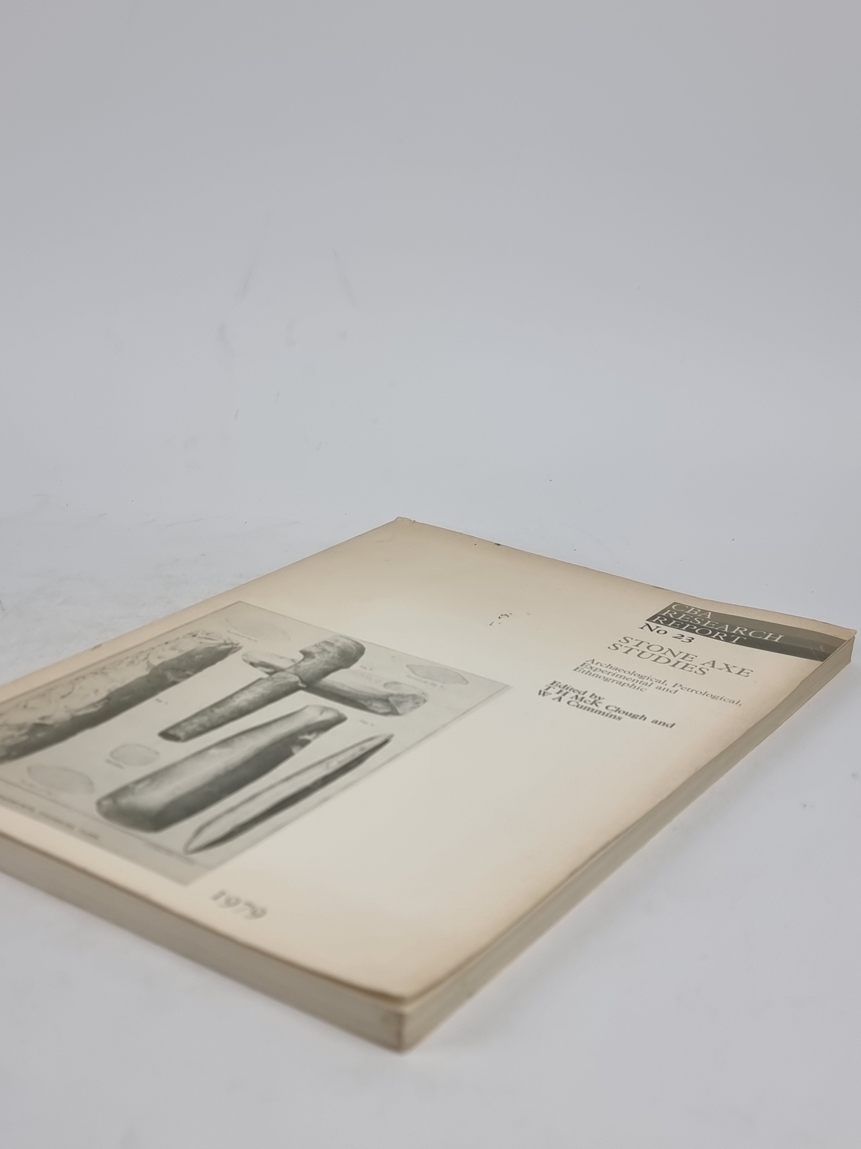 Stone Axe Studies: Archaeological, Petrological, Experimental and Ethnographic