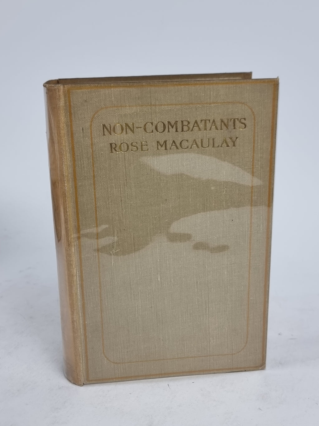 Non-Combatants and Others, Rose Macaulay — 1st Edition