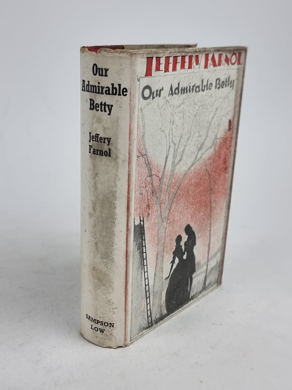 Our Admirable Betty, Jeffery Farnol — Early Reprint