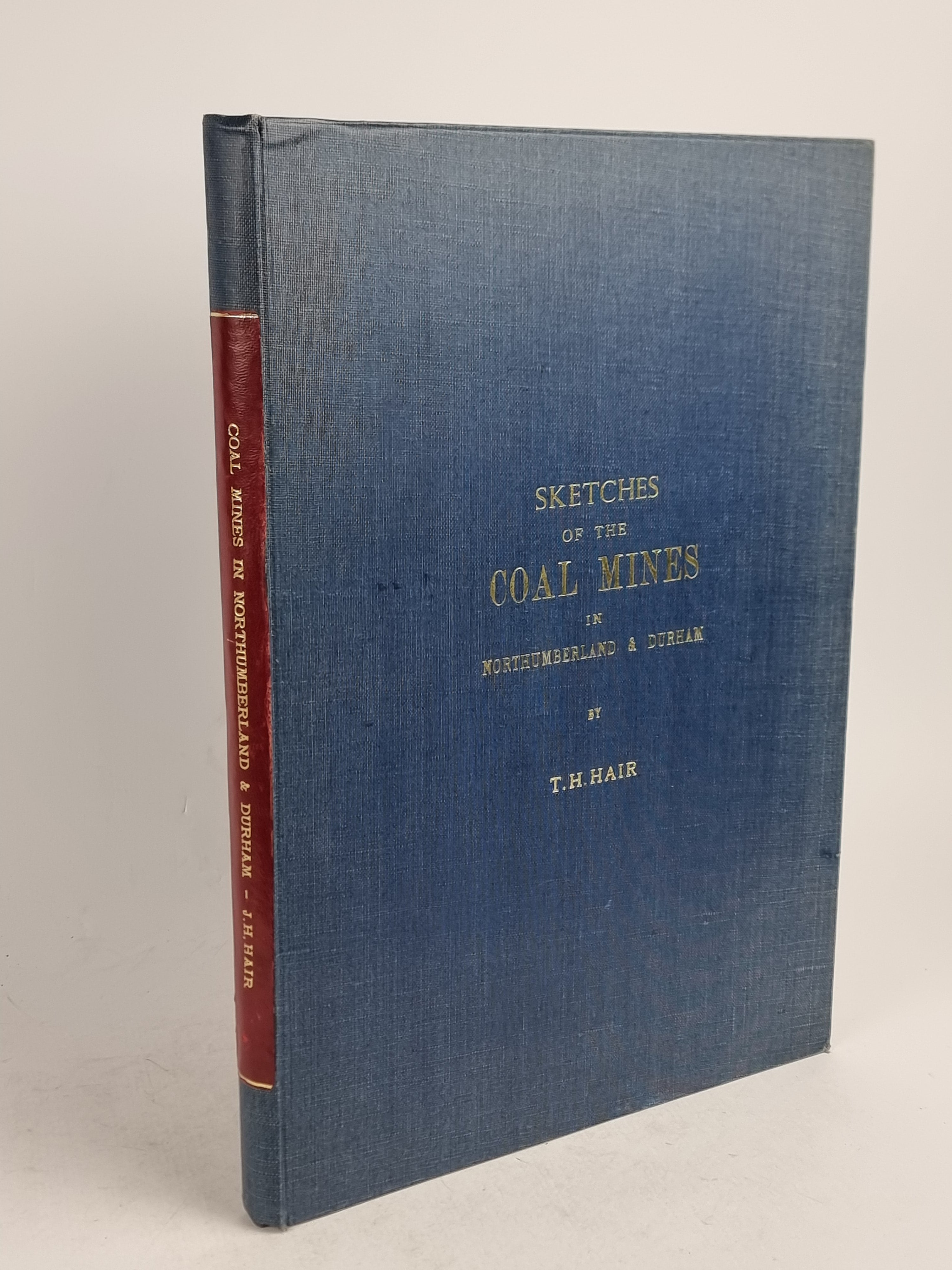 A Series of Views of the Collieries in the Counties of Northumberland and Durham