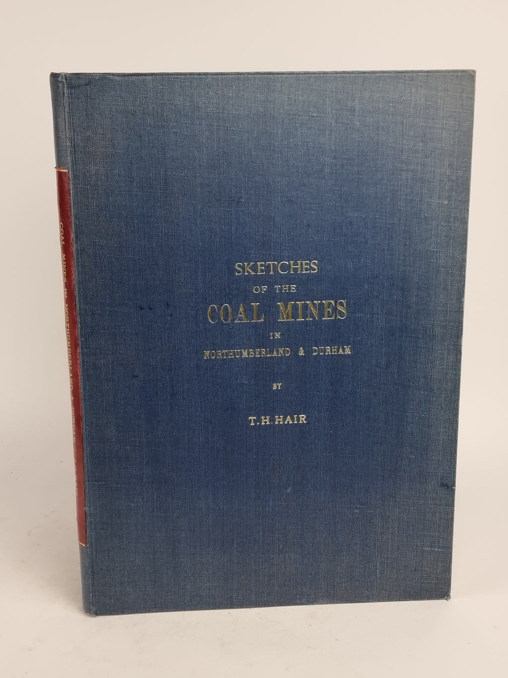 A Series of Views of the Collieries in the Counties of Northumberland and Durham