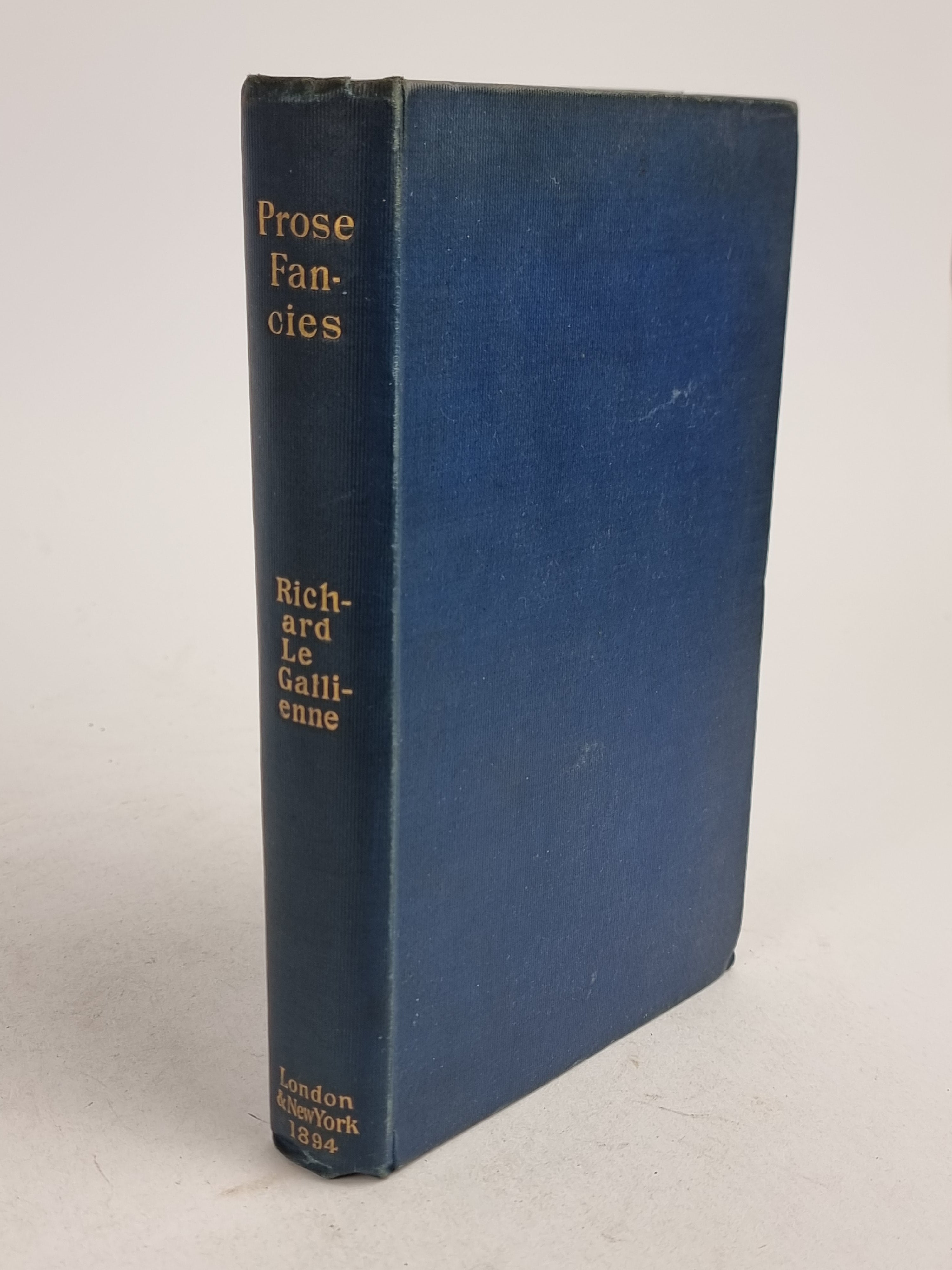 Prose Fancies, Richard Le Gallienne — 1st Edition