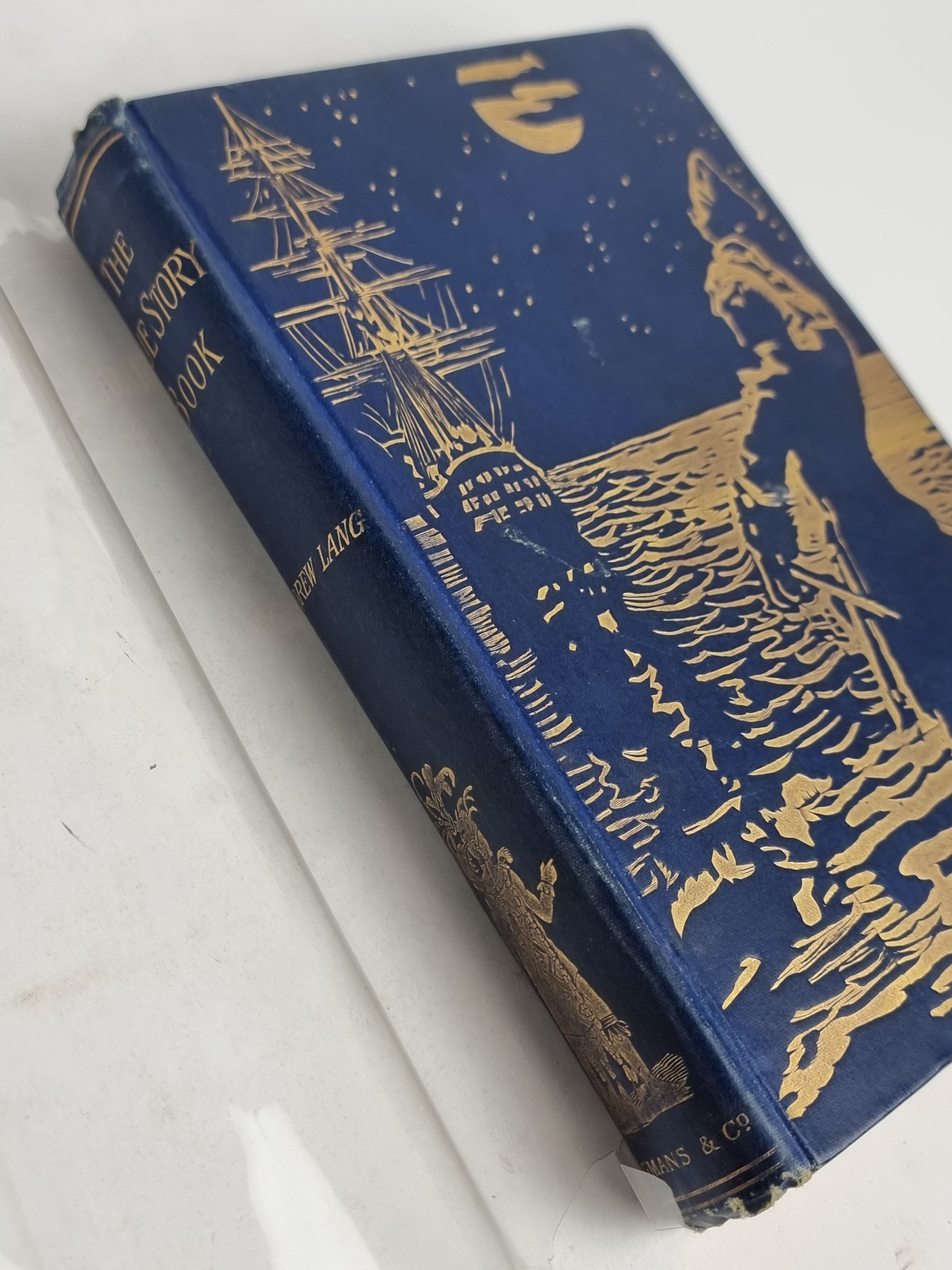 The True Story Book, Edited by Andrew Lang — 1st Edition