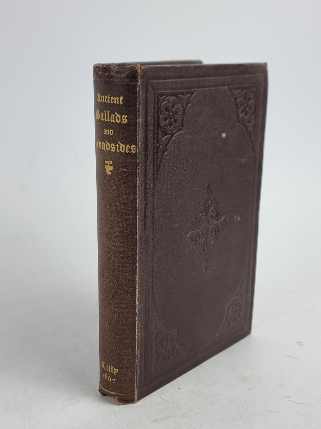 A Collection of Seventy-Nine Black-Letter Ballads and Broadsides, Various — 1st Ed Thus