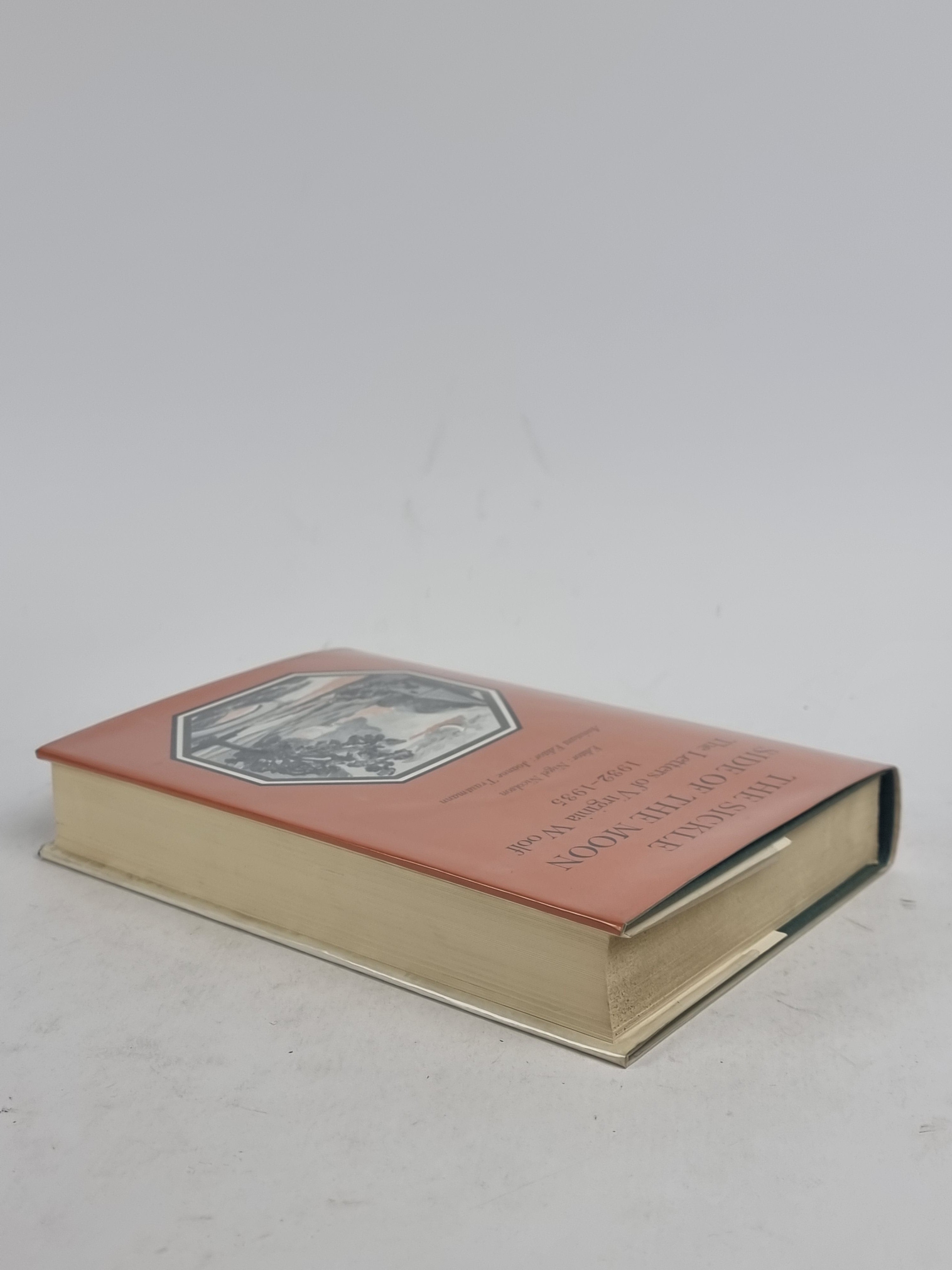 The Sickle Side of the Moon: The Letters of Virginia Woolf, Volume V: 1932–1935