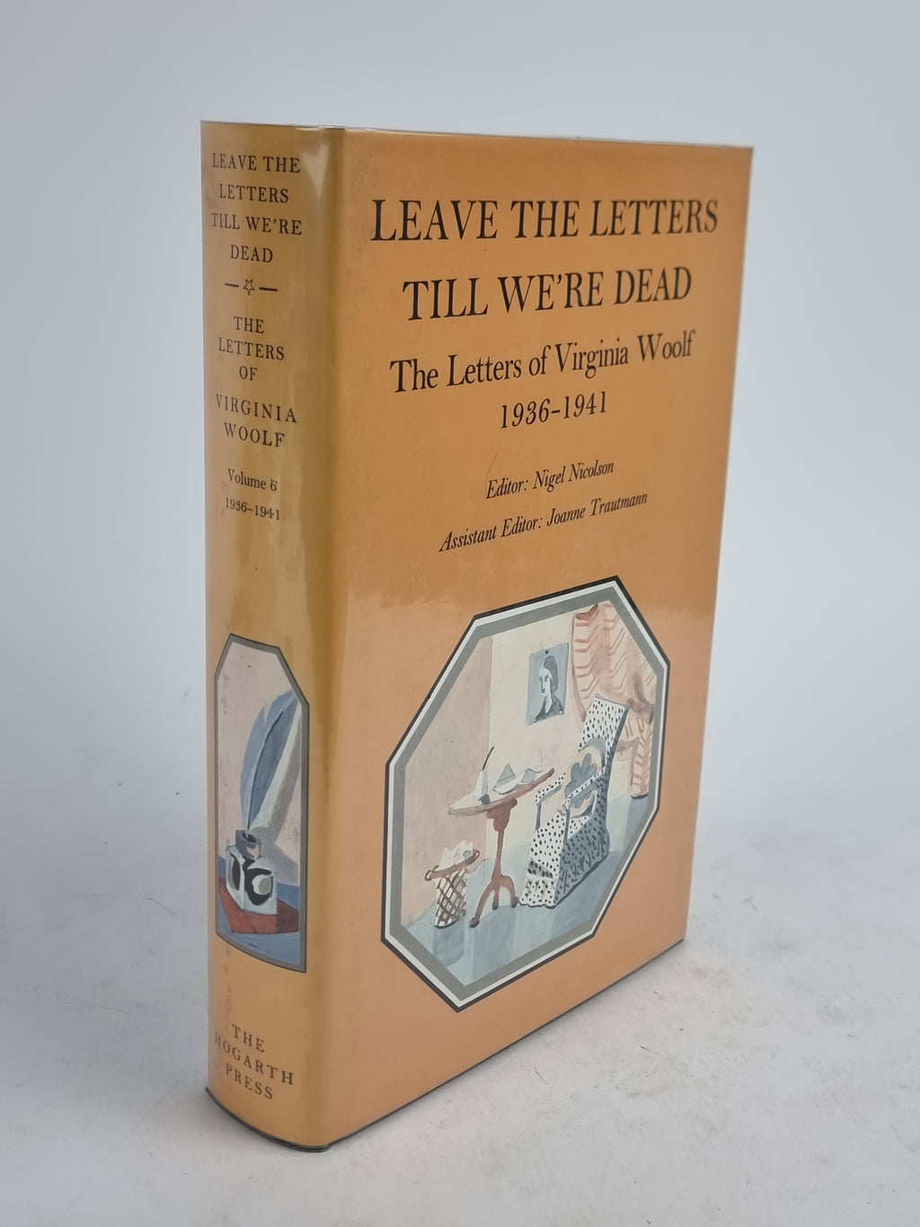 Leave the Letters Till We're Dead: The Letters of Virginia Woolf, Volume VI