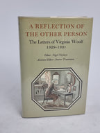 A Reflection of the Other Person: The Letters of Virginia Woolf Volume IV