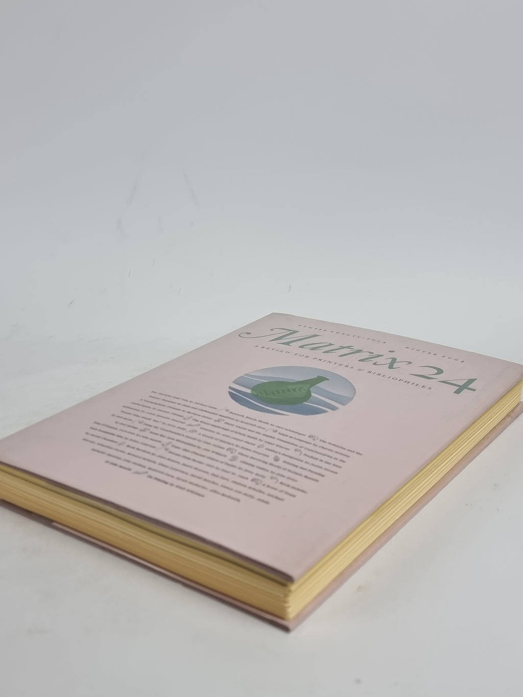 Matrix 24: A Review for Printers &  Bibliophiles — 1st Edition