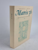 Matrix 36: A Review for Printers & Bibliophiles — 1st Edition