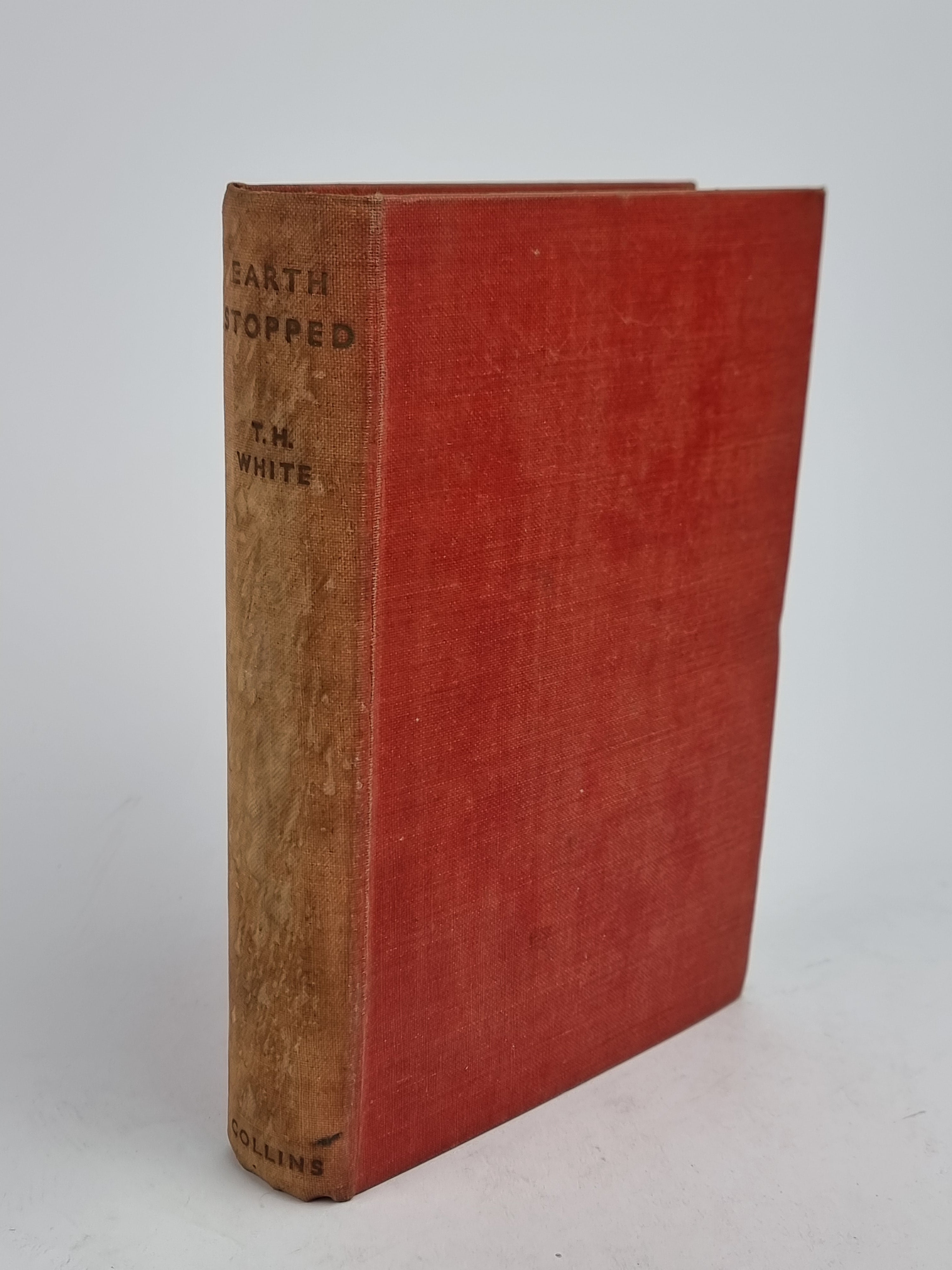 Earth Stopped or Mr. Marx's Sporting Tour, T. H. White — 1st Edition