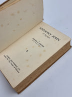 Anthony John: A Biography, Jerome K. Jerome — 1st Edition