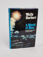 A World of Men, Wally Herbert — 1st Edition