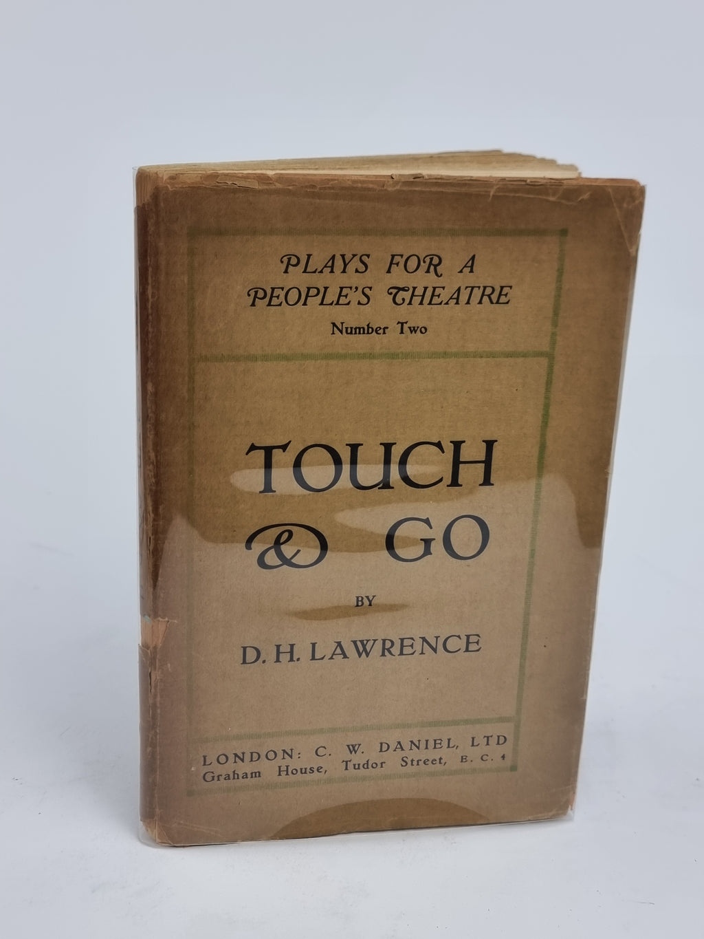 Touch and Go: A Play in Three Acts, D. H. Lawrence — 1st Edition