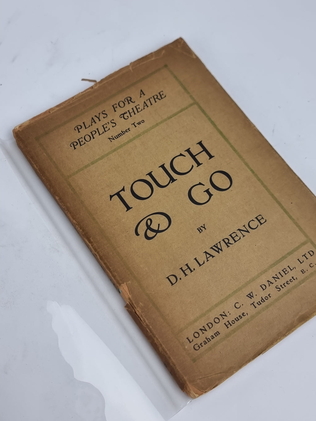 Touch and Go: A Play in Three Acts, D. H. Lawrence — 1st Edition