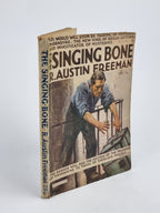 The Singing Bone, R. Austin Freeman —1st Paperback Edition
