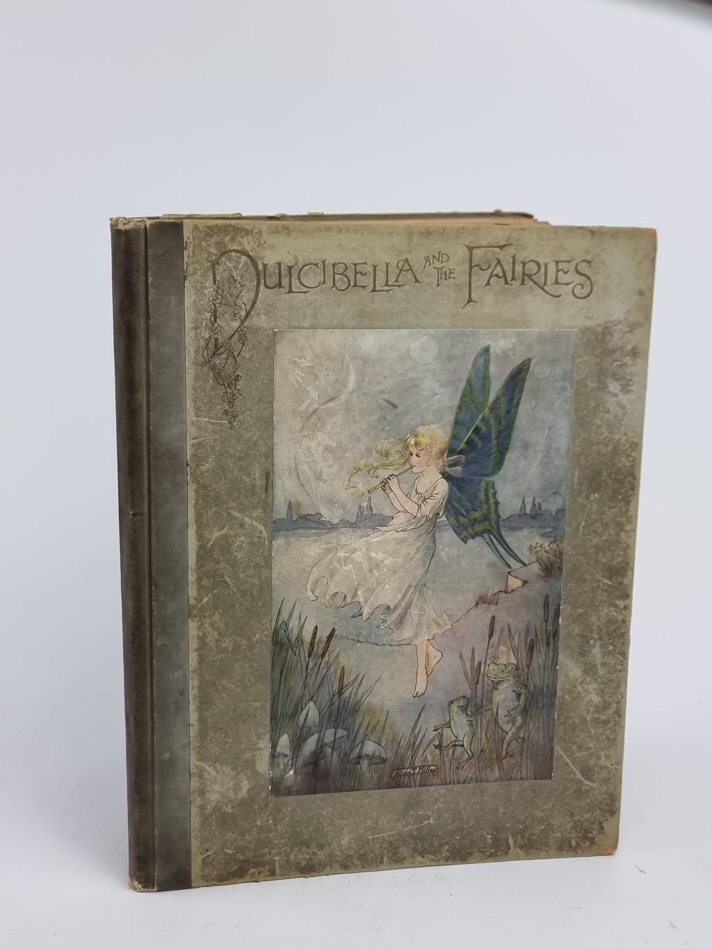 The Story of Dulcibella and the Fairies, Alice M. Raiker — 1st Edition