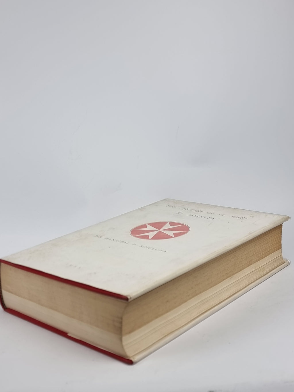 The Church of St. John in Valletta, Sir Hannibal P. Scicluna — 1st Ed, Signed
